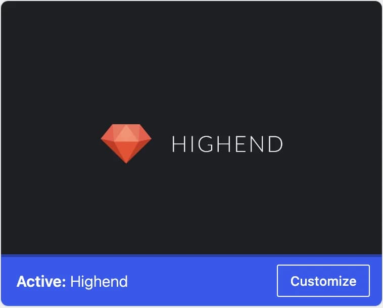 The Themes screen showing Highend as the active theme